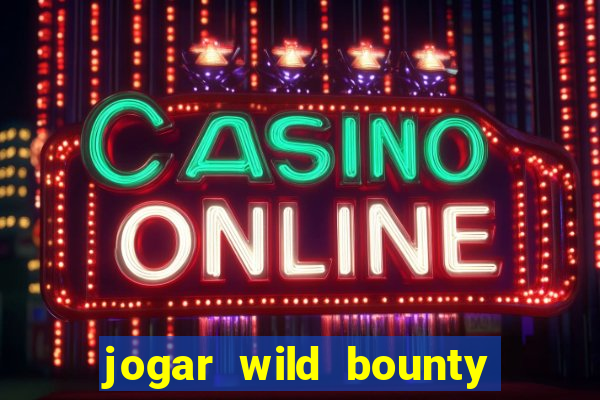 jogar wild bounty showdown demo